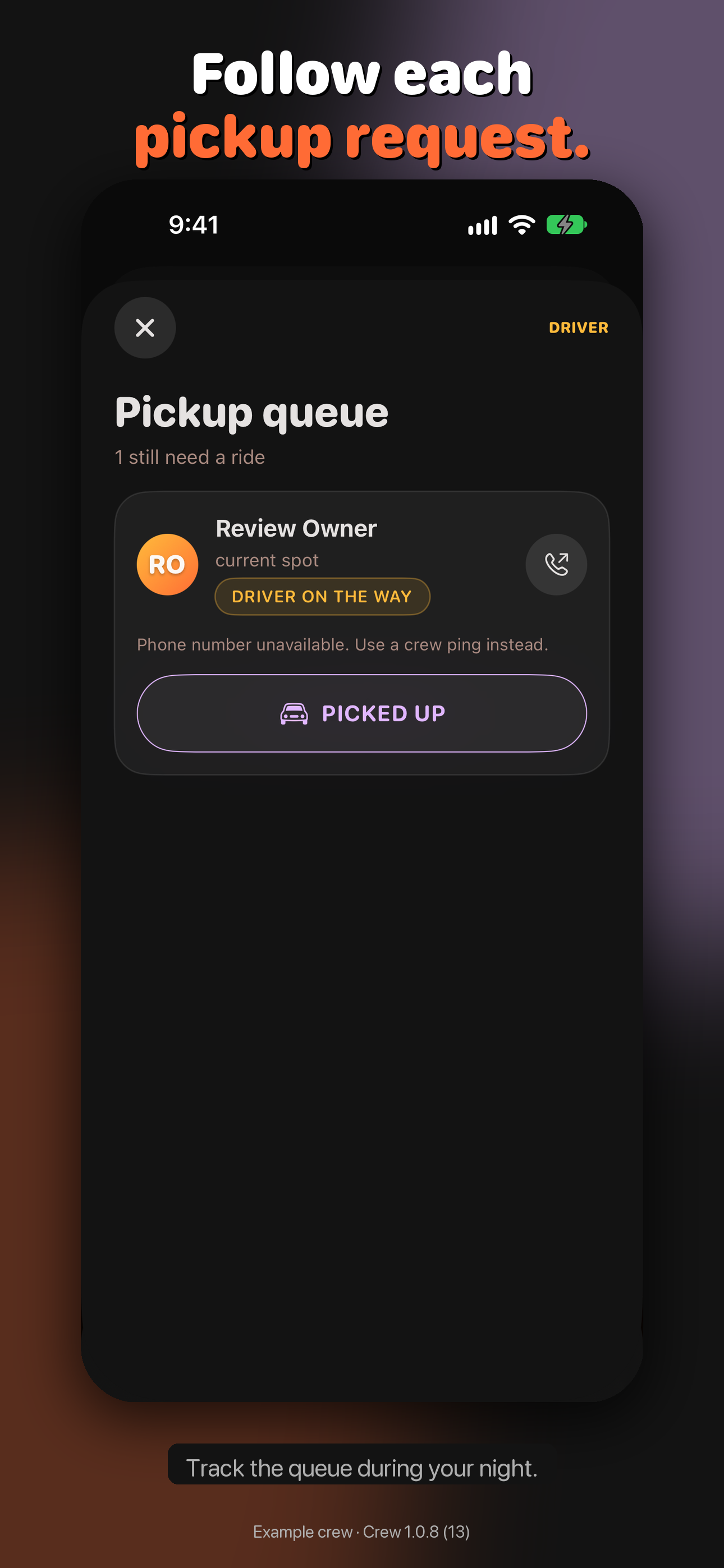 Upcoming Crew 1.0.8 pickup queue with example saved request states
